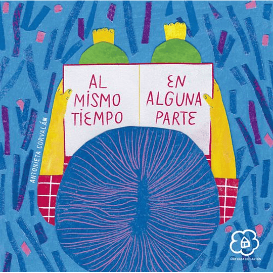 Al Mismo Tiempo En Alguna Parte