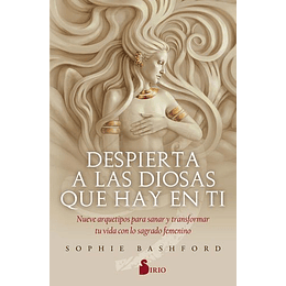 Despierta A Las Diosas Que Hay En Ti