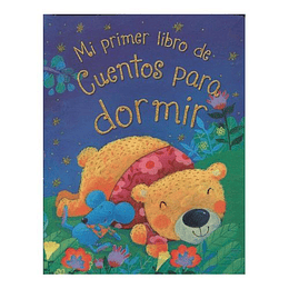 Mi Primer Libro De Cuentos Para Dormir