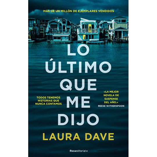 Lo Ultimo Que Me Dijo