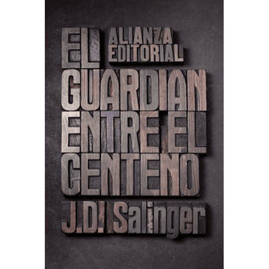 Guardian Entre El Centeno, El
