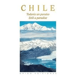 Chile Todavia Un Paraiso (Td)