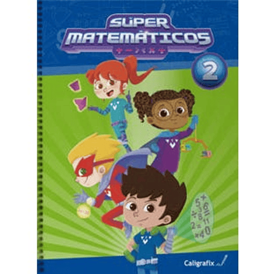 Super Matematicos 2 (Caligrafix Sm2)