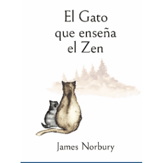 El Gato Que Enseña El Zen