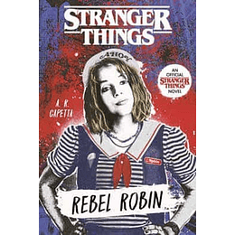 Stranger Things - Robin La Rebelde 