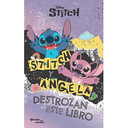 Stitch Y Angela - Destroza Este Libro
