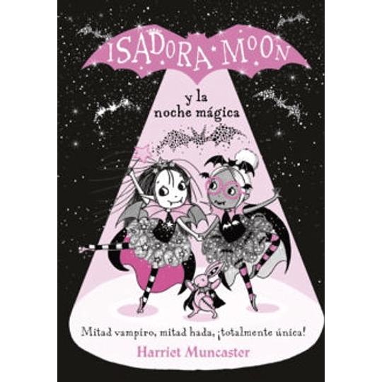 Isadora Moon Y La Noche Magica