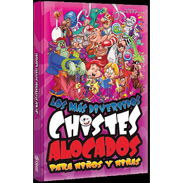 Los Mas Divertidos Chistes Alocados