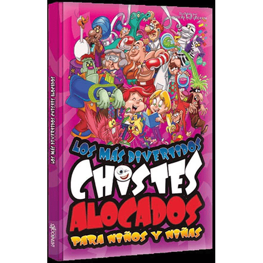 Los Mas Divertidos Chistes Alocados