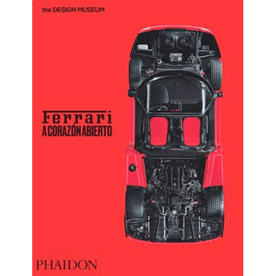 Ferrari A Corazon Abierto