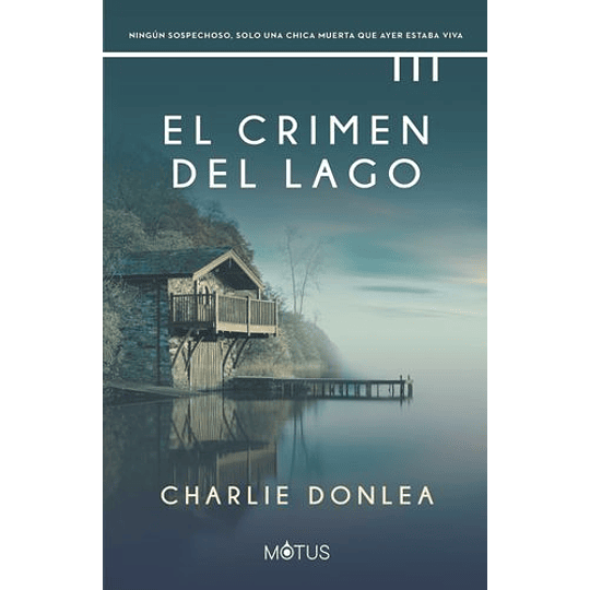 El Crimen Del Lago 