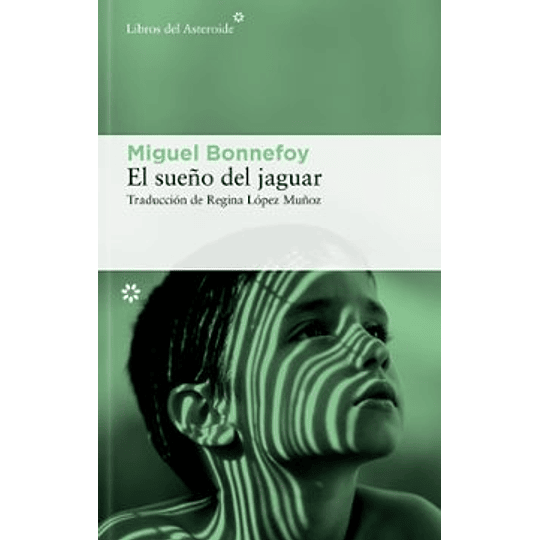 El Sueño Del Jaguar