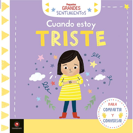 Pequeños Grandes Sentimientos Cuando Estoy Triste