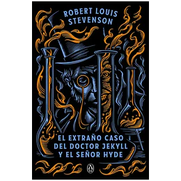 El Extraño Caso Del Doctor Jekyll Y El Señor Hyde