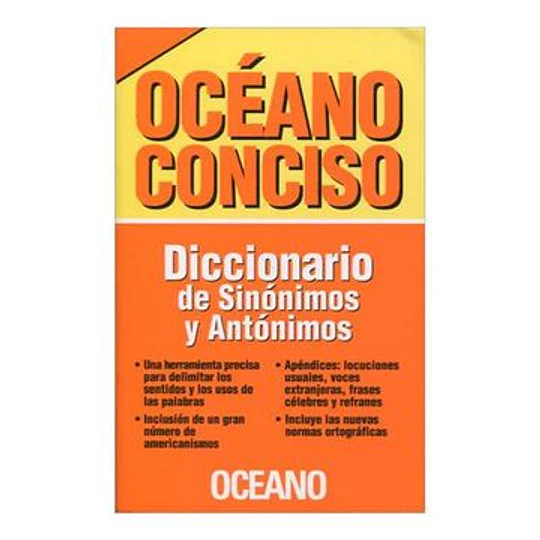 Oceano Conciso Diccionario De Sinonimos Y Antonimos