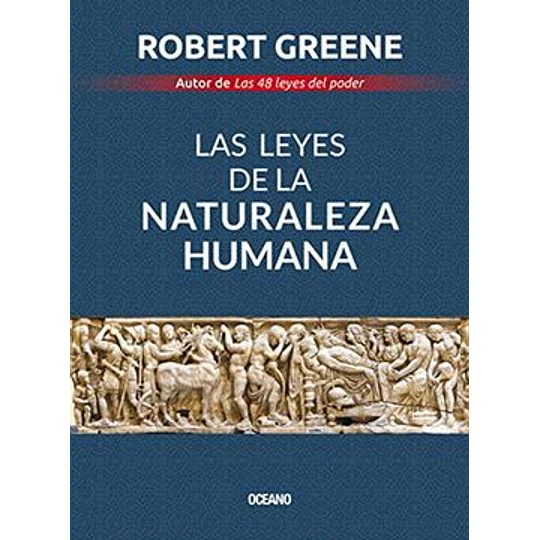 Las Leyes De La Naturaleza Humana