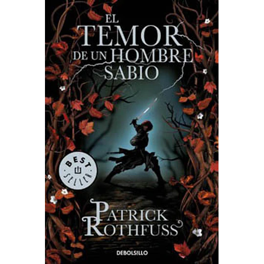 El Temor De Un Hombre Sabio