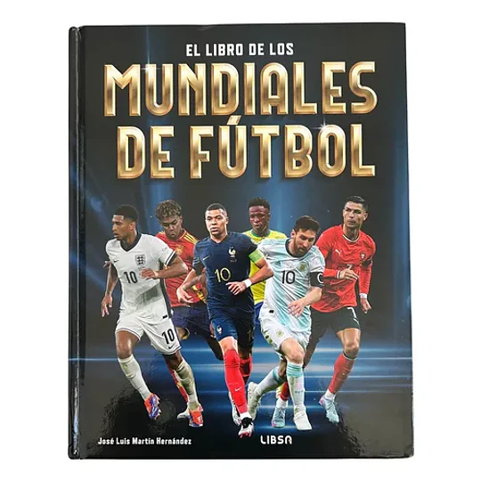 El Libro De Los Mundiales De Futbol