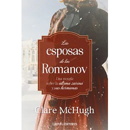 Las Esposas De Los Romanov