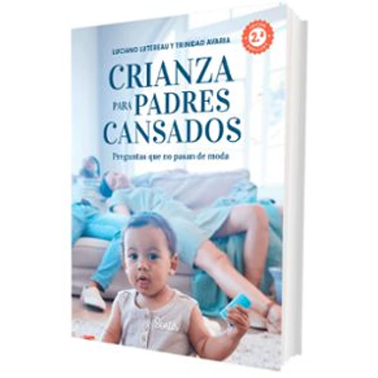 Crianza Para Padres Cansados