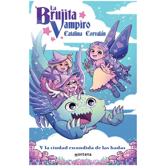 La Brujita Vampiro 4 - La Ciudad Escondida De Las Hadas