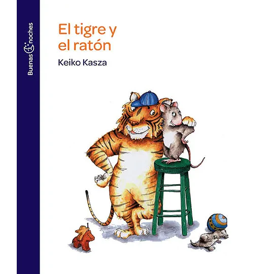 El Tigre Y El Raton (Buenas Noches)