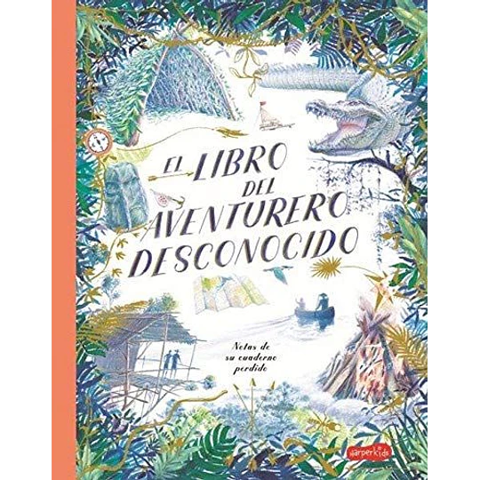 El Libro Del Aventurero Desconocido