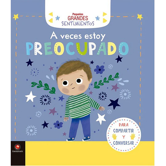 A Veces Estoy Preocupado