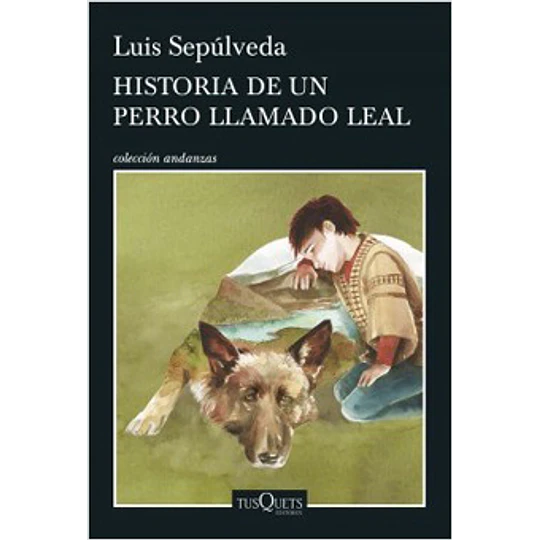 Historia De Un Perro Llamado Leal