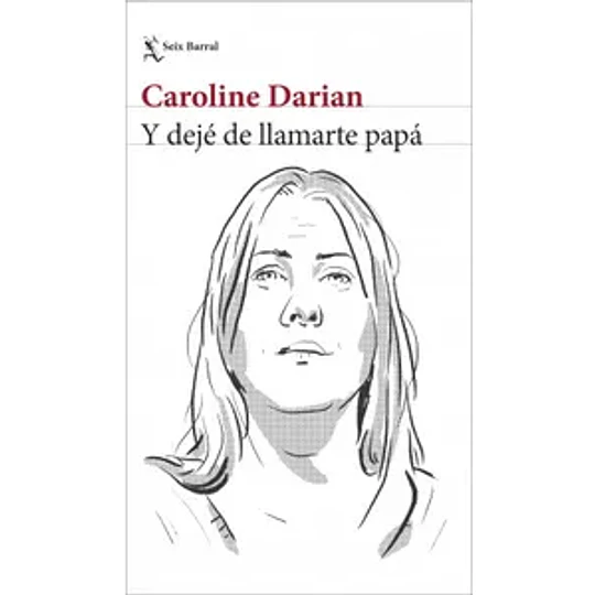 Y Deje De Llamarte Papa