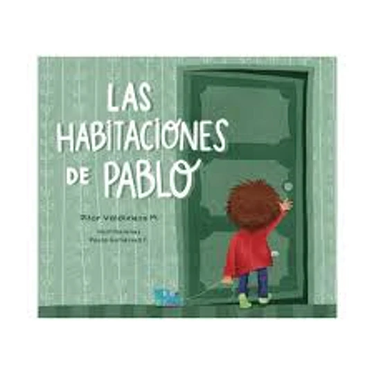 Las Habitaciones Del Pablo