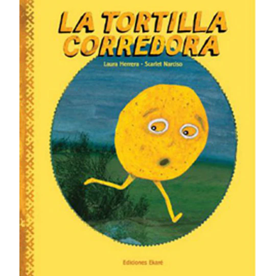 La Tortilla Corredora