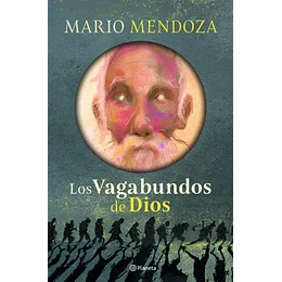 Los Vagabundos De Dios