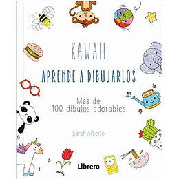 Kawaii. Aprende A Dibujarlos