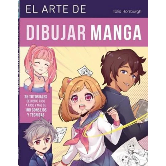 El Arte De Dibujar Manga 
