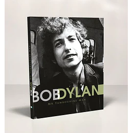 Bob Dylan: Mr Tambourine Man