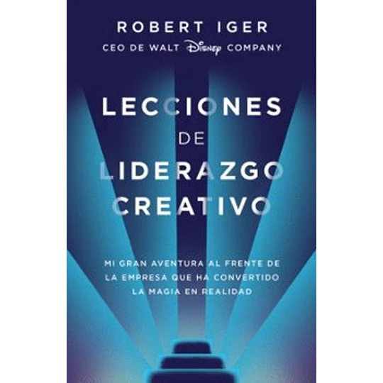 Lecciones De Liderazgo Creativo