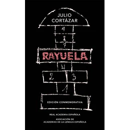 Rayuela (Edicion Conmemorativa Rae)
