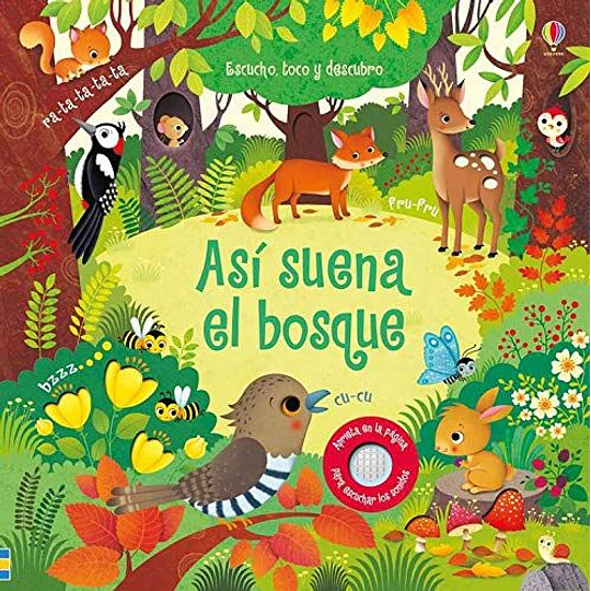 Asi Suena El Bosque