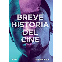 Breve Historia Del Cine