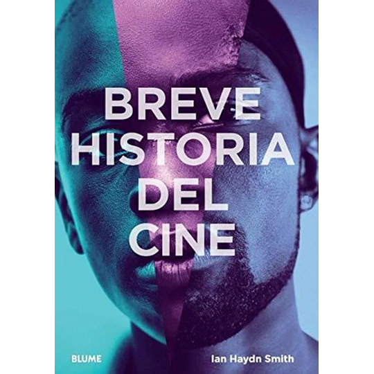 Breve Historia Del Cine
