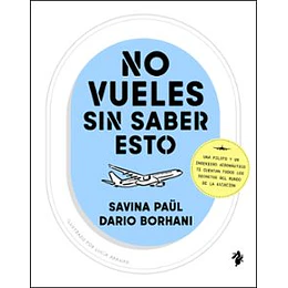 No Vueles Sin Saber Esto
