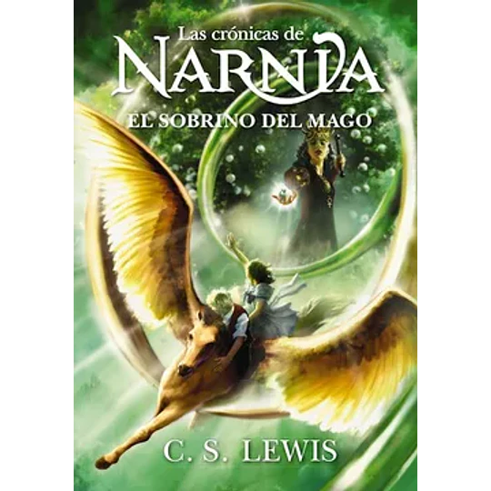 Las Cronica De Narnia 1 - El Sobrino Del Mago