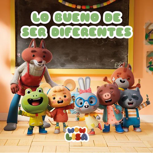 Wow Lisa 6 - Lo Bueno De Ser Diferentes