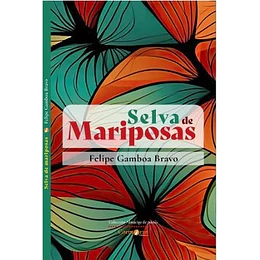 Selva De Mariposas