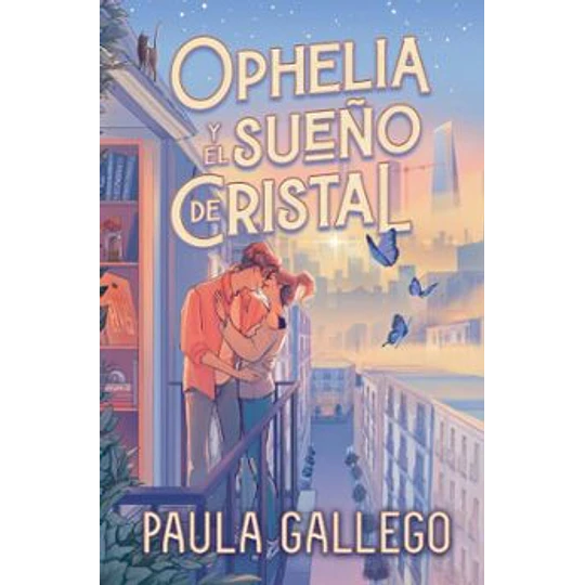 Ophelia Y El Sueño De Cristal