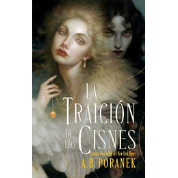 La Traición De Los Cisnes