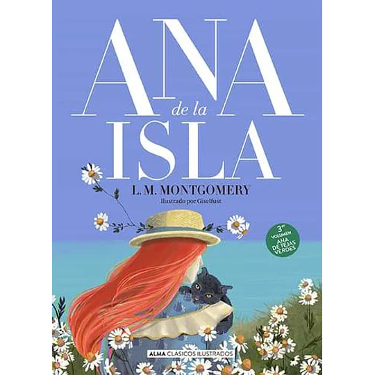 Ana De Tejas Verdes 3 - Ana De La Isla