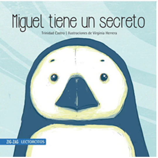 Miguel Tiene Un Secreto (Lectorcitos)