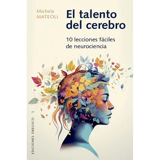 El Talento Del Cerebro